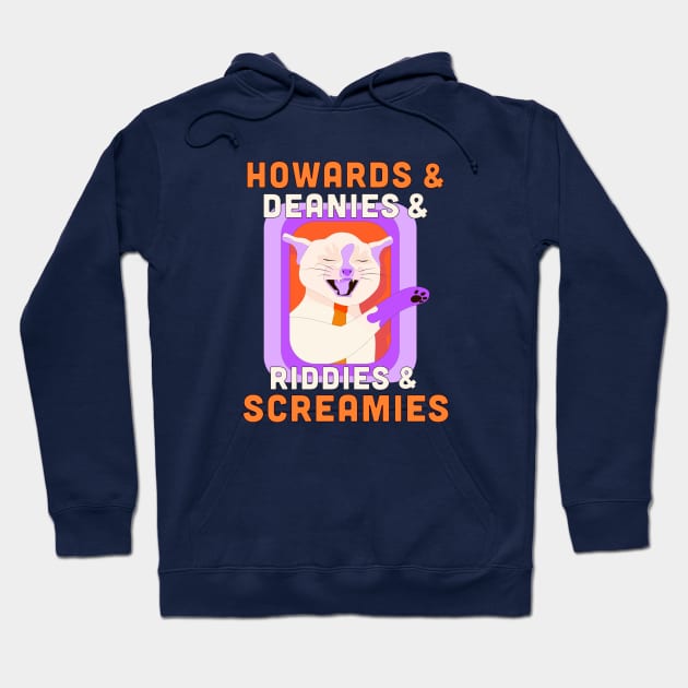 Howards & Deanies & Riddie & Screamies #2 Hoodie by Hey Riddle Riddle